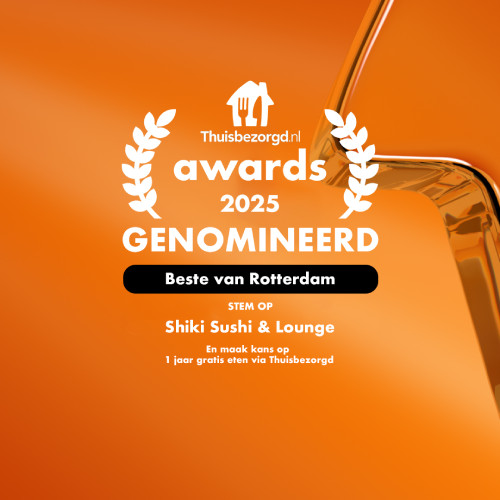 Thuisbezorgd.nl awards 2025: Genomineerd voor beste restaurant van Rotterdam. Stem op Shiki Sushi & Lounge